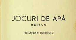 Cover of "Jocuri de apă" by Sandra Cotovu, featuring Romanian literary themes and a preface by G. Topîrceanu.