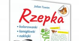 Colorful cover of "Rzepka" by Julian Tuwim featuring characters, activities, and playful illustrations for children.