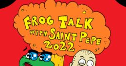 Angry Frog Talkers, Furious Fone Friends, Desperate Whores, Big 'ol Biggots, Sick Sad Society, Pepe's Lament
