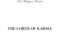 Cover page of "The Lords of Karma" from The Bridge to Freedom Foundation, exploring karma's spiritual principles.