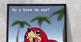 Ugandan Knuckles "I will teach u da wae!" The of Ugandan Knuckles permeate the digital landscape, echoing through the