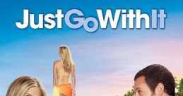 Just Go With it Play and download Just Go With it clips. #dull #dead #flat #smelly #keegan michael key #adam sandler