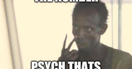 Psych!That's the wrong number The first you hear is a playful "Psych!" followed by the exclamation, "That's the wrong