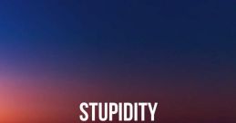 Who_stupidity The first thing you might notice about "Who stupidity" is the almost comical incredulity in these two words.