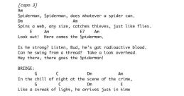 Spiderman Lyrics The unmistakable of "Spiderman Lyrics" echo through the room, setting the tone for a thrilling