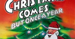 Christmas Comes But Once A Year Soundboard
