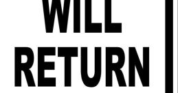 We wil be back The first that resonates through the air is a soft, melodic voice declaring "We will be back." It carries