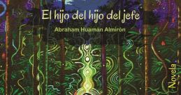 Al hijo del jefe The of "Al hijo del jefe" transport you to a world of intrigue and suspense. The first is a whisper,