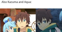 Konosuba Meme Play and download Konosuba Meme clips. #meme