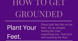 Step-by-step guide on how to get grounded when feeling triggered; techniques include breathing and sensory awareness.