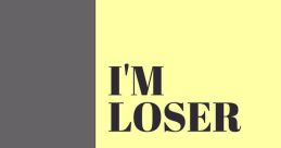 Loser Go Home The phrase "Loser Go Home" resonates loudly in the air, echoing off the walls and creating a sense of