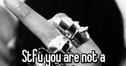 FEMALE STFU The of "FEMALE STFU" can be both powerful and jarring. The sharp consonants of the "F" and "S" cut through the