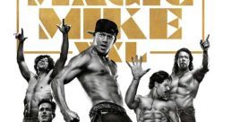 Magic Mike XXL (2015) Magic Mike XXL is a highly acclaimed American film released in 2015 that takes viewers on a