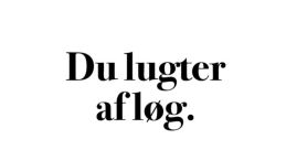 Du lugter af rege The phrase "Du lugter af rege" is a powerful statement that evokes a variety of in the imagination. The