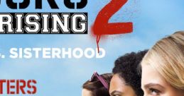 Neighbors 2: Sorority Rising (2016) Neighbors 2: Sorority Rising, released in 2016, is a hilariously entertaining movie that