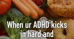 When adhd kicks in When ADHD kicks in, it's as if the world around you transforms into a symphony of chaos. The of papers