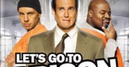 Let's Go to Prison (2006) Let's Go to Prison is a hilarious comedy film released in 2006 that takes viewers on a wild and