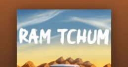 Ram tchum The of "Ram tchum" are vibrant and full of energy, resonating through the air with an electrifying intensity. The