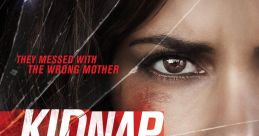 Kidnap Title: "Kidnap: A Thrilling Pursuit" Year: 2017 Genre: Thriller/Action Cast: Halle Berry as Karla Dyson, Sage