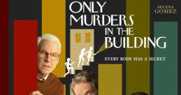 Only Murders in the Building (2021) - Season 1 Only Murders in the Building is a thrilling and comedic television series that