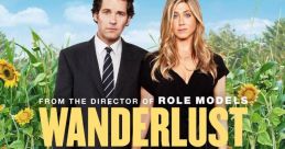 Wanderlust (2012) Wanderlust is a delightful comedy film released in 2012 that takes audiences on a wild adventure filled