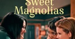 Sweet Magnolias (2020) - Season 1