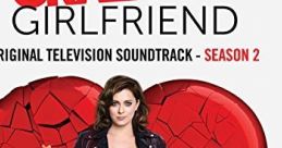 Crazy Ex-Girlfriend - Season 2 "Crazy Ex-Girlfriend" is not a movie or a song, but rather an American television series