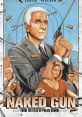 The Naked Gun: From the Files of Policeuad! (1988) "The Naked Gun: From the Files of Policeuad!" is a comedy film released