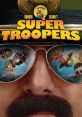 Super Troopers (2001) Super Troopers (2001) is a hilarious comedy film directed by Jay Chandrasekhar. The movie revolves