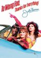 To Wong Foo Thanks for Everything, Julie Newmar (1995) To Wong Foo Thanks for Everything, Julie Newmar is a beloved American