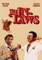 The In-Laws (1979) "The In-Laws" is a hilarious comedy film that was released in 1979. Directed by Arthur Hiller, this movie