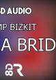 Limp Bizkit-Build A Bridge Limp Bizkit's "Build a Bridge" is a song from their fourth studio album, "Results May Vary,"