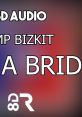 Limp Bizkit-Build A Bridge Soundboard