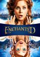 Enchanted (2007) Enchanted is a whimsical and magical movie that captivated audiences when it was released in 2007. Directed