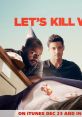 Let's Kill Ward's Wife Trailer Let's Kill Ward's Wife Trailer: A Darkly Hilarious Film Filled with Twists and Turns Released