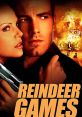 Reindeer Games (2000) "Reindeer Games" is a thrilling heist film directed by John Frankenheimer and released in the year