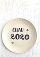 Artisan plate featuring "CHAU 2020" design, perfect for style enthusiasts celebrating new beginnings.