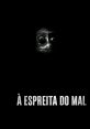 Fui Presenteado por uma Poolta do Mal The eerie of "Fui Presenteado por uma Poolta do Mal" reverberate through the dark