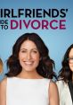 Girlfriends' Guide to Divorce - Season 1 Girlfriends' Guide to Divorce is an acclaimed television show that aired its first