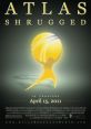 Atlas Shrugged Part I (2011) Atlas Shrugged Part I is a thought-provoking and captivating movie based on Ayn Rand's