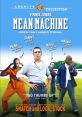 Mean Machine (2001) Mean Machine is a gripping sports comedy film released in 2001 that swiftly captures the hearts of