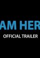 I Am Here Trailer I Am Here Trailer: A Captivating Journey of Self-Discovery Embark on a thrilling journey of self-discovery