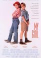 My Girl (1991) My Girl is a heartwarming film released in 1991 that has captured the hearts of audiences across the globe.