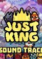 Just King - Video Game Video game from Just King for Windows. Published by IndieArk, VISH (2023). 