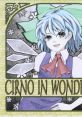 CIRNO IN WONDERLAND Touhou Gensokyo ~ Lotus Land Story. Touhou Koumakyou ~ the Embodiment of Scarlet Devil. Touhou Youyoumu ~