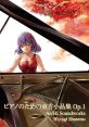 Touhou Small Compilation for Piano Op.1 ピアノのための東方小品集 Op.1 Piano no Tame no Touhou Shouhinshuu Op.1 Touhou