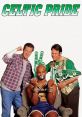 Celtic Pride (1996) "Celtic Pride" is a hilarious sports comedy film released in 1996, directed by Tom DeCerchio. The