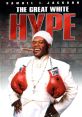 The Great White Hype (1996) The Great White Hype is a satirical sports comedy film released in 1996. Directed by Reginald