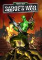 Army Men: Sarge's War - Video Game Video game from Army Men: Sarge's War for GC, PS2, Windows, Xbox. Published by Global