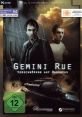 Gemini Rue - Video Game Video game from Gemini Rue for Android, iOS, Linux, MacOS, Mobile, Windows. Published by